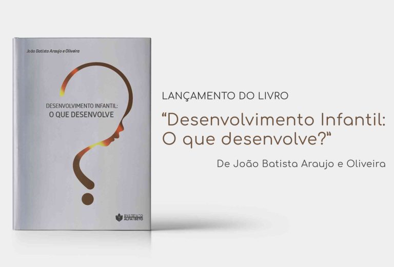 Lançamento do livro “Desenvolvimento Infantil: O que desenvolve?”,  de João Batista Oliveira