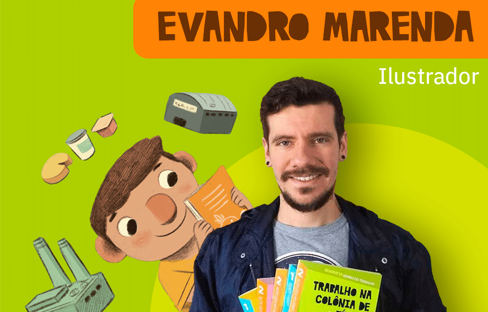 Entrevista | Evandro Marenda – Ilustrações didáticas