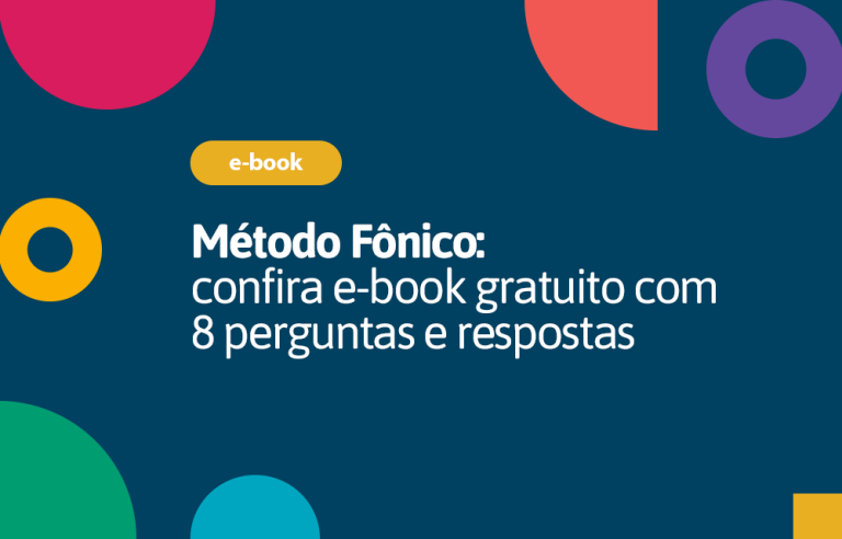 Método Fônico: confira e-book gratuito com 8 perguntas e respostas