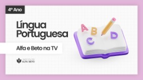 ALFA E BETO NA TV - assista os videos Quarto Ano Língua Portuguesa
