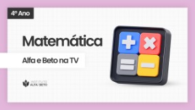 ALFA E BETO NA TV - assista os videos Quarto Ano Matemática