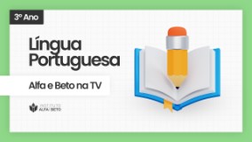 ALFA E BETO NA TV - assista os videos Terceiro Ano Língua Portuguesa