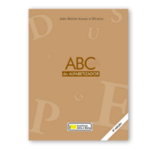 Conheça os materiais do PROGRAMA ALFA E BETO DE ALFABETIZAÇÃO - ABC do Alfabetizador